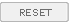Reset